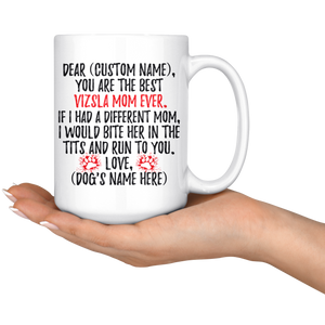 Personalized Best Vizsla Dog Mom Coffee Mug (15 oz)