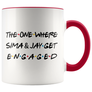 The One Where Sima & Jay Get Engaged Coffee Mug (11 oz)