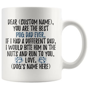 Personalized Best Pug Dog Dad Coffee Mug (11 oz)