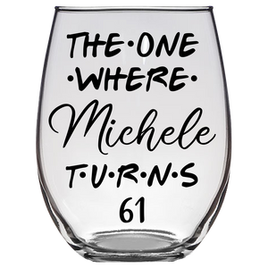 Michele Turns 61 Years Stemless Wine Glass