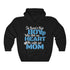 My Boy Stole My Heart Mom Mommy Unisex Hoodie Hooded Sweatshirt