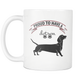 Dotson Dog Coffee Mug - Weiner Mom Dad Grandpa Grandma Mug - Great Gift For Dotson Owner - Freedom Look