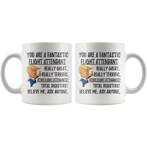 Funny Fantastic Flight Attendant Coffee Mug, Trump Gifts, Flight Attendant Birthday Gift, Flight Attendant Christmas Graduation Gift