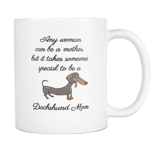 Daschund Mom Coffee Mug - Doxie Mom - Weenie Dog Mom - Great Gift For Doxie Owner - Special Dachshund Mom - Freedom Look