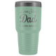 Personalized Love You Dad With Custom Names Tumbler (30 oz)