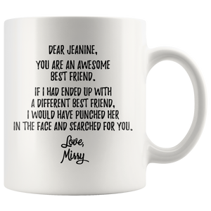 Personalized Best Friend Coffee Mug - Jeanine Missy (11 oz)