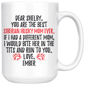 Personalized Siberian Husky Dog Ember Mom Shelby Coffee Mug (15 oz)