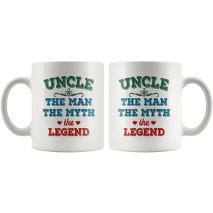 Uncle The Man The Myth The Legend Mug (11 oz)