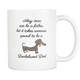 Doxie Dad Coffee Mug - Doxie Dog Cup - Daschund Dad Mug - Great Gift For Doxie Owner - Special Dachshund Dad - Freedom Look
