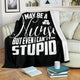 Nurses Can't Fix Stupid Sarcasm Blanket - Nurses Saving Lives Blanket