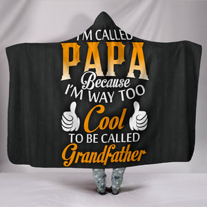I'm Called Papa Grandpa Grampa Hooded Blanket