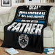 Best Policeman And Even Better Father Premium Blanket