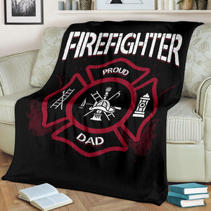 Firefighter & Proud Dad Father's Day Premium Blanket