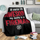 My Awesome Daddy Is A Fireman Firefighter Hero Premium Blanket