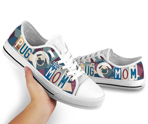 Pug Dog Mom Low Top Shoes