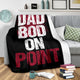 Dad Bod On Point Father's Day Premium Blanket
