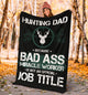 Hunting Dad Badass Miracle Worker Job Title Premium Blanket