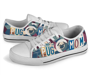 Pug Dog Mom Low Top Shoes