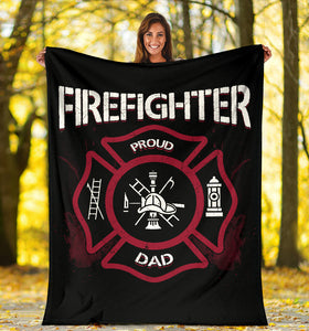 Firefighter & Proud Dad Father's Day Premium Blanket