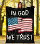 US Independence Day - American Holiday "In God We Trust" Blanket