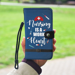 Nursing Is A Work Of Heart - PP