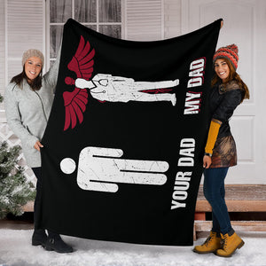 My Dad Your Dad Comparision Emergency Premium Blanket