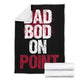 Dad Bod On Point Father's Day Premium Blanket