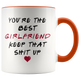 You're The Best Girlfriend Colored Mug - Valentines Day Mug (11 oz)