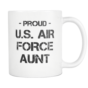 Air Force Aunt Mug - Army Aunt Coffee Mug - Army Aunt Mug - Proud U.S. Air Force Army Aunt Mug - Great Gift For Your Aunt (11 oz) - Freedom Look