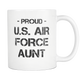Air Force Aunt Mug - Army Aunt Coffee Mug - Army Aunt Mug - Proud U.S. Air Force Army Aunt Mug - Great Gift For Your Aunt (11 oz) - Freedom Look