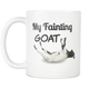 My Fainting Goat Coffee Mug - Goat Owner Gifts - I Love My Goat - I Like Goats - Baby Goats Mug - Funny Lucky Goat Coffee Cup - Funny Goat Gift For Mama Dad Mom Lady (11 oz)