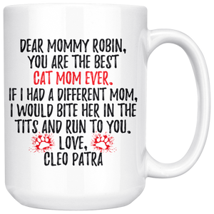 Personalized Cat Cleo Patra Mommy Robin Coffee Mug (15 oz)