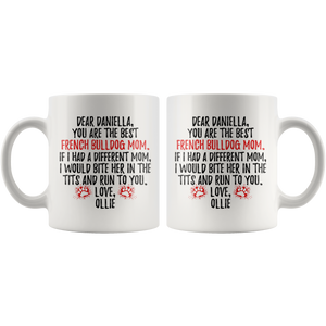 Personalized French Bulldog Dog Ollie Mom Daniella Coffee Mug (11 oz)