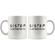 Sister Friends Coffee Mug (11 oz)