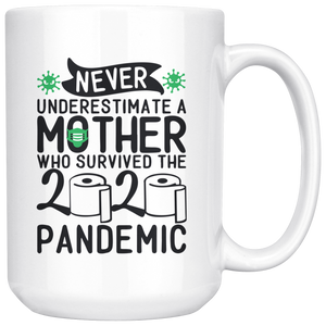 Mother Survived 2020 Pandemic Toilet Paper White Coffee Mug