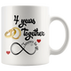 4th Wedding Anniversary Gift For Him And Her, 4th Anniversary Mug For Husband & Wife, 4 Years Together, Married 4 Years, 4 Years With Her (11 oz )