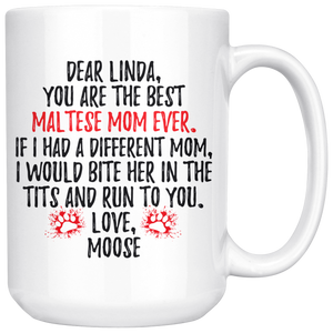 Personalized Maltese Dog Moose Mom Linda Coffee Mug (15 oz)