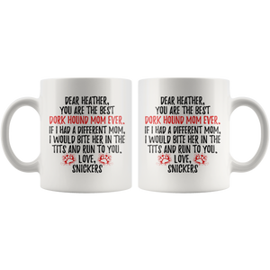 Personalized Dork Hound Dog Snickers Mom Heather (11 oz)