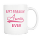 Best Freakin Auntie Ever Coffee Mug - I Love Auntie Mug - Worlds Greatest Auntie - Killing It Aunt - Best Bucking Aunt - Great Gift For Your Aunt - Freedom Look