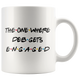 The One Where Deb Gets Engaged Coffee Mug (11 oz)