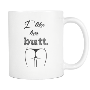 I Like Her Butt (His Beard) - Couple Mug - Freedom Look