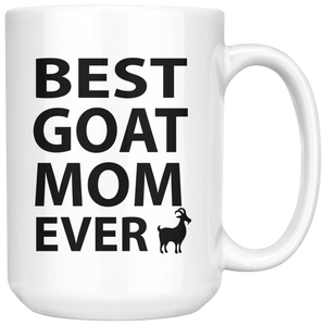 Best Goat Mom Coffee Mug (15 oz) - Freedom Look