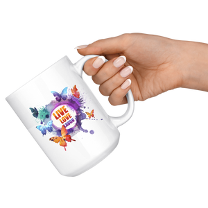 Live Love Laugh Butterfly Mug (15 oz)