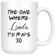 The One Where Linda Turns 30 Years Coffee Mug (15 oz)