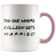 The One Where Colleen Gets Married Coffee Mug (11 oz)