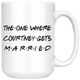 The One Where Courtney Gets Married Coffee Mug (15 oz)