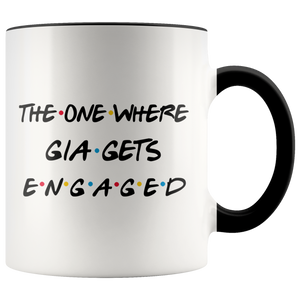 The One Where Gia Gets Engaged Colored Coffee Mug (11 oz)