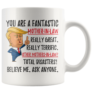 Funny Fantastic Mother-In-Law Coffee Mug (11 oz)