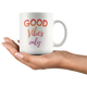 Good Vibes Only Motivational Coffee Mug (11 oz) - Freedom Look