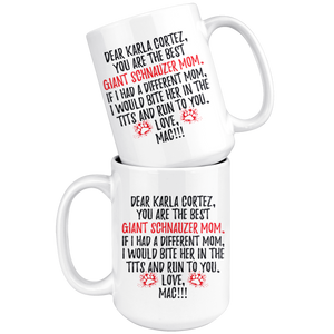 Personalized Giant Schnauzer Dog Mac Mom Karla Cortez Coffee Mug (15 oz)